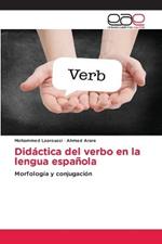 Didactica del verbo en la lengua espanola