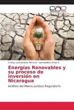 Energias Renovables y su proceso de inversion en Nicaragua