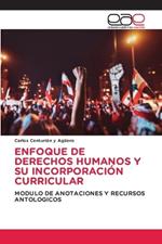 Enfoque de Derechos Humanos Y Su Incorporaci?n Curricular