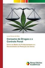 Consumo de Drogas e o Controle Penal