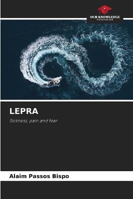 Lepra - Alaim Passos Bispo - cover
