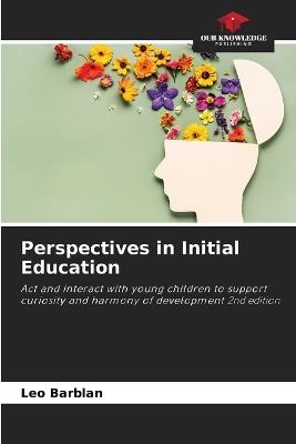 Perspectives in Initial Education - Leo Barblan - cover