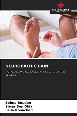 Neuropathic Pain - Selma Bouden,Siwar Ben Dhia,Leila Rouached - cover