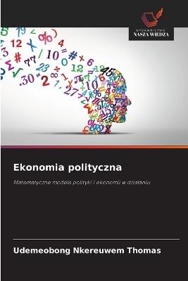 Ekonomia polityczna - Udemeobong Nkereuwem Thomas - cover