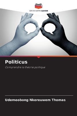 Politicus - Udemeobong Nkereuwem Thomas - cover