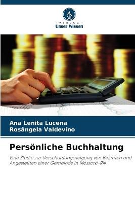Persönliche Buchhaltung - Ana Lenita Lucena,Rosângela Valdevino - cover