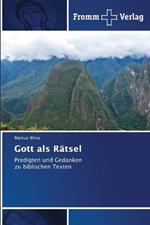 Gott als Rätsel