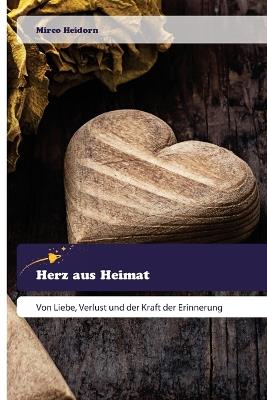 Herz aus Heimat - Mirco Heidorn - cover