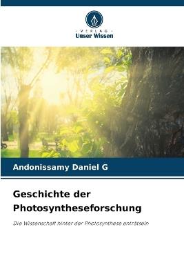 Geschichte der Photosyntheseforschung - Andonissamy Daniel G - cover