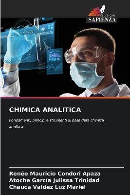 Chimica Analitica - Renee Mauricio Condori Apaza,Atoche García Julissa Trinidad,Chauca Valdez Luz Mariel - cover