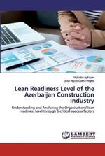 Lean Readiness Level of the Azerbaijan Construction Industry