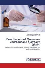 Essential oils of Hymenaea courbaril and Syzygium cumini
