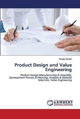 Product Design and Value Engineering - Ronak Gandhi - cover