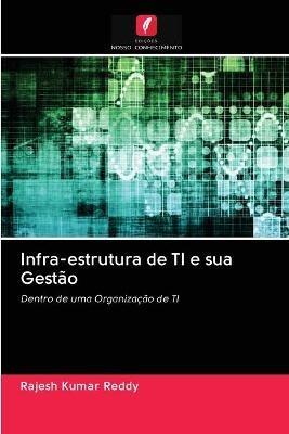 Infra-estrutura de TI e sua Gestao - Rajesh Kumar Reddy - cover