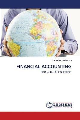 Financial Accounting - Derese Alehegn - cover