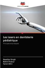 Les lasers en dentisterie pediatrique