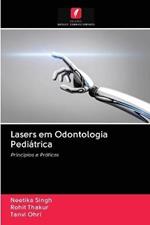Lasers em Odontologia Pediatrica