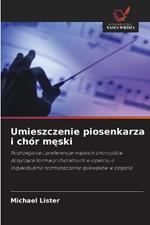 Umieszczenie piosenkarza i ch?r meski
