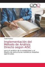 Implementacion del Metodo de Analisis Directo segun AISC