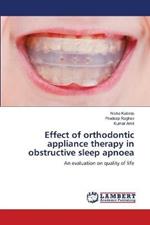 Effect of orthodontic appliance therapy in obstructive sleep apnoea
