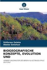 Biogeografische Konzepte, Evolution Und