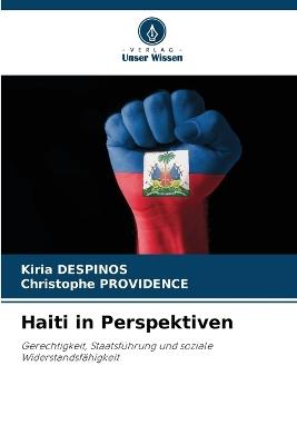 Haiti in Perspektiven - Kiria Despinos,Christophe Providence - cover