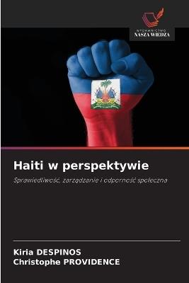 Haiti w perspektywie - Kiria Despinos,Christophe Providence - cover