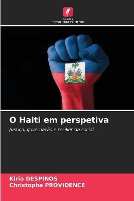 O Haiti em perspetiva - Kiria Despinos,Christophe Providence - cover