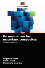 Un manuel sur les materiaux composites
