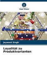 Loyalitat zu Produktvarianten