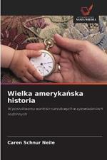 Wielka amerykanska historia