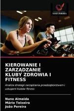 Kierowanie I ZarzAdzanie Kluby Zdrowia I Fitness