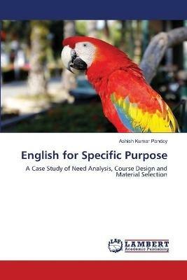 English for Specific Purpose - Ashish Kumar Pandey - cover