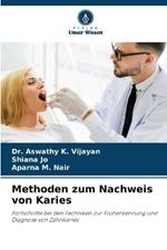 Methoden zum Nachweis von Karies