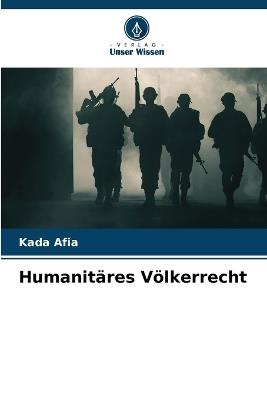 Humanitäres Völkerrecht - Kada Afia - cover
