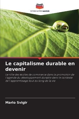 Le capitalisme durable en devenir - Mario Svigir - cover