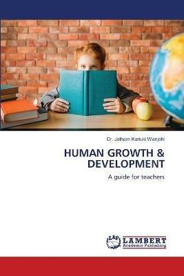 Human Growth & Development - Jotham Kariuki Wanjohi - cover