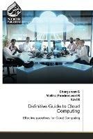 Definitive Guide to Cloud Computing