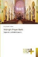 Midnight Prayer Bank