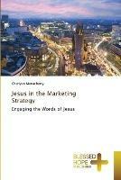 Jesus in the Marketing Strategy