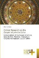 Critical Research on the Gospel of John in Ge'ez - Albert Ten Kate - cover