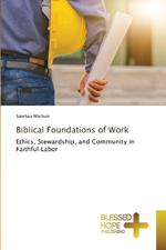 Biblical Foundations of Work
