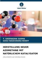 Herstellung Neuer Azomethine Mit Naturlichem Katalysator