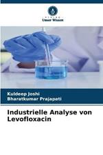 Industrielle Analyse von Levofloxacin