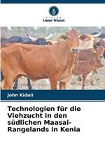 Technologien für die Viehzucht in den südlichen Maasai-Rangelands in Kenia