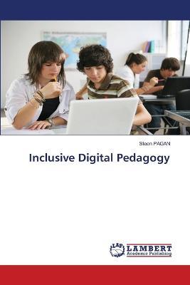 Inclusive Digital Pedagogy - Steen Pagan - cover