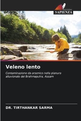 Veleno lento - Tirthankar Sarma - cover