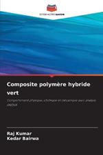 Composite polymere hybride vert