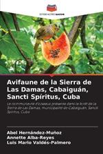 Avifaune de la Sierra de Las Damas, Cabaiguan, Sancti Spiritus, Cuba