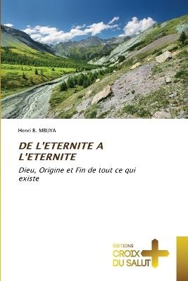 de l'Eternite a l'Eternite - Henri B Mbuya - cover